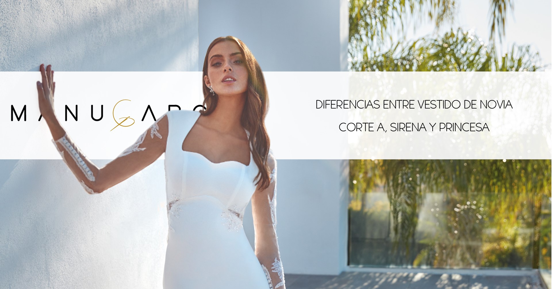 Diferencias entre vestido de novia corte A, sirena y princesa